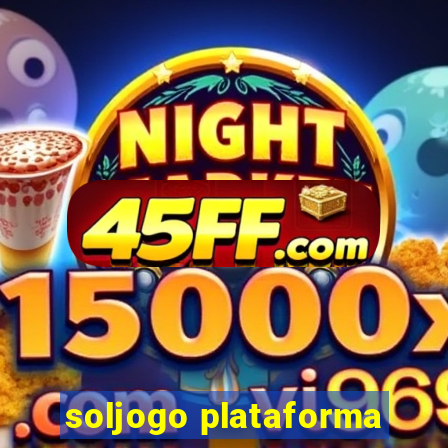 soljogo plataforma